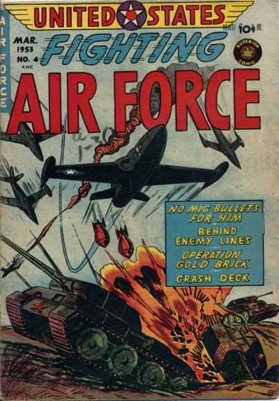 United States Fighting Air Force (1952 Superior) #  4 Raw