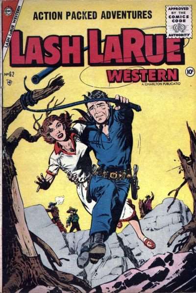 Lash Larue Western (1949 Fawcett/Charlton) # 62 Raw
